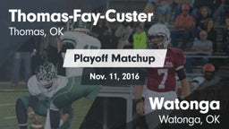 Matchup: Thomas-Fay-Custer vs. Watonga  2016