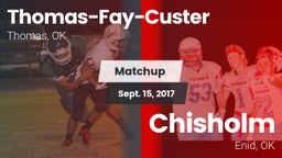 Matchup: Thomas-Fay-Custer vs. Chisholm  2017