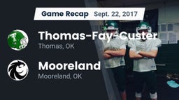 Recap: Thomas-Fay-Custer  vs. Mooreland  2017