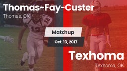 Matchup: Thomas-Fay-Custer vs. Texhoma  2017
