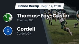 Recap: Thomas-Fay-Custer  vs. Cordell  2018