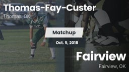 Matchup: Thomas-Fay-Custer vs. Fairview  2018