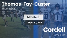 Matchup: Thomas-Fay-Custer vs. Cordell  2019