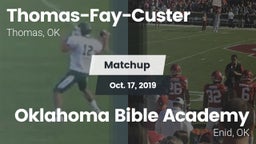Matchup: Thomas-Fay-Custer vs. Oklahoma Bible Academy 2019