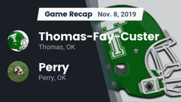 Recap: Thomas-Fay-Custer  vs. Perry  2019