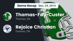 Recap: Thomas-Fay-Custer  vs. Rejoice Christian  2019