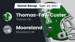 Recap: Thomas-Fay-Custer  vs. Mooreland  2021