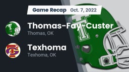 Recap: Thomas-Fay-Custer  vs. Texhoma  2022