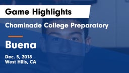 Chaminade College Preparatory vs Buena  Game Highlights - Dec. 5, 2018