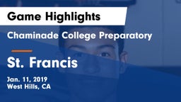 Chaminade College Preparatory vs St. Francis  Game Highlights - Jan. 11, 2019