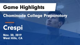 Chaminade College Preparatory vs Crespi  Game Highlights - Nov. 30, 2019