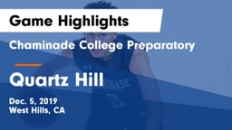 Chaminade College Preparatory vs Quartz Hill Game Highlights - Dec. 5, 2019