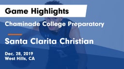 Chaminade College Preparatory vs Santa Clarita Christian  Game Highlights - Dec. 28, 2019