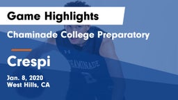 Chaminade College Preparatory vs Crespi  Game Highlights - Jan. 8, 2020