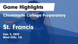 Chaminade College Preparatory vs St. Francis  Game Highlights - Feb. 5, 2020