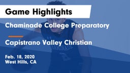 Chaminade College Preparatory vs Capistrano Valley Christian  Game Highlights - Feb. 18, 2020