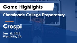 Chaminade College Preparatory vs Crespi  Game Highlights - Jan. 18, 2023