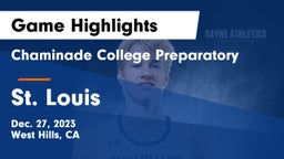 Chaminade College Preparatory vs St. Louis  Game Highlights - Dec. 27, 2023