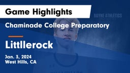 Chaminade College Preparatory vs Littllerock Game Highlights - Jan. 3, 2024