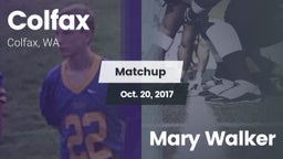 Matchup: Colfax  vs. Mary Walker  2017