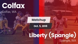 Matchup: Colfax  vs. Liberty  (Spangle) 2018