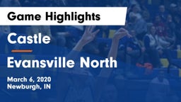 Castle  vs Evansville North  Game Highlights - March 6, 2020
