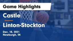Castle  vs Linton-Stockton  Game Highlights - Dec. 18, 2021
