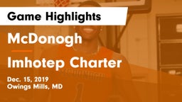 McDonogh  vs Imhotep Charter  Game Highlights - Dec. 15, 2019
