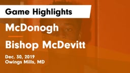 McDonogh  vs Bishop McDevitt  Game Highlights - Dec. 30, 2019