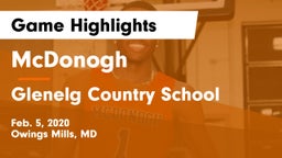 McDonogh  vs Glenelg Country School Game Highlights - Feb. 5, 2020