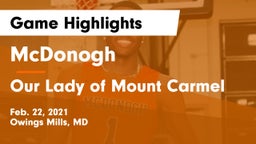McDonogh  vs Our Lady of Mount Carmel  Game Highlights - Feb. 22, 2021