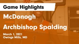 McDonogh  vs Archbishop Spalding  Game Highlights - March 1, 2021