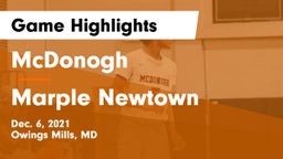 McDonogh  vs Marple Newtown  Game Highlights - Dec. 6, 2021