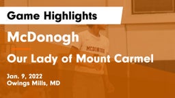 McDonogh  vs Our Lady of Mount Carmel  Game Highlights - Jan. 9, 2022
