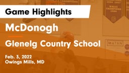 McDonogh  vs Glenelg Country School Game Highlights - Feb. 3, 2022