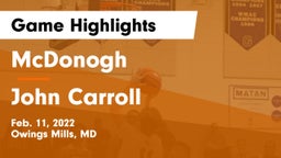 McDonogh  vs John Carroll  Game Highlights - Feb. 11, 2022