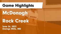 McDonogh  vs Rock Creek  Game Highlights - June 26, 2022