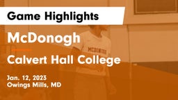 McDonogh  vs Calvert Hall College  Game Highlights - Jan. 12, 2023