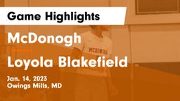 McDonogh  vs Loyola Blakefield  Game Highlights - Jan. 14, 2023