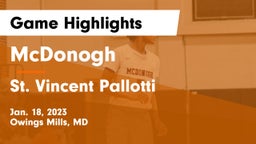 McDonogh  vs St. Vincent Pallotti  Game Highlights - Jan. 18, 2023