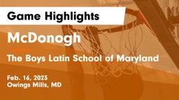 McDonogh  vs The Boys Latin School of Maryland Game Highlights - Feb. 16, 2023