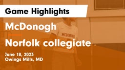 McDonogh  vs Norfolk collegiate Game Highlights - June 18, 2023