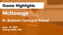 McDonogh  vs St. Andrew's Episcopal School Game Highlights - Sept. 18, 2023