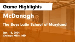 McDonogh  vs The Boys Latin School of Maryland Game Highlights - Jan. 11, 2024