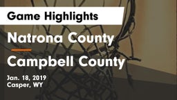 Natrona County  vs Campbell County  Game Highlights - Jan. 18, 2019