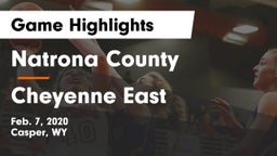 Natrona County  vs Cheyenne East  Game Highlights - Feb. 7, 2020