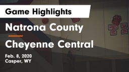 Natrona County  vs Cheyenne Central  Game Highlights - Feb. 8, 2020