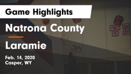 Natrona County  vs Laramie  Game Highlights - Feb. 14, 2020