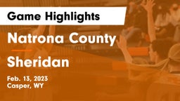 Natrona County  vs Sheridan  Game Highlights - Feb. 13, 2023