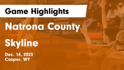 Natrona County  vs Skyline  Game Highlights - Dec. 14, 2023